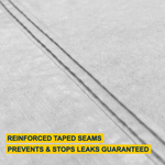 light gray reinforced taped seams prevents and stops leaks guaranteed